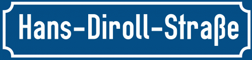 Straßenschild Hans-Diroll-Straße