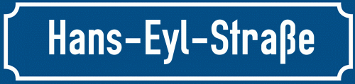 Straßenschild Hans-Eyl-Straße