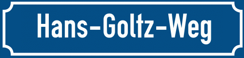 Straßenschild Hans-Goltz-Weg