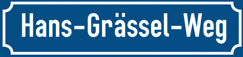 Straßenschild Hans-Grässel-Weg