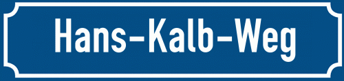Straßenschild Hans-Kalb-Weg