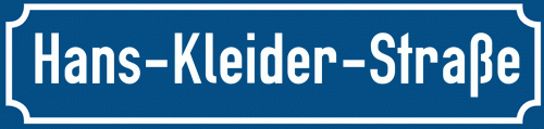 Straßenschild Hans-Kleider-Straße