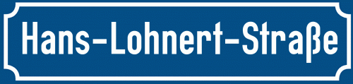 Straßenschild Hans-Lohnert-Straße