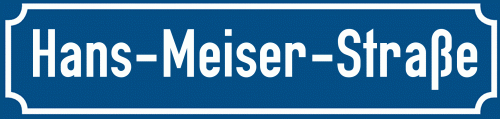 Straßenschild Hans-Meiser-Straße