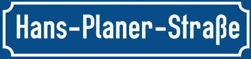 Straßenschild Hans-Planer-Straße
