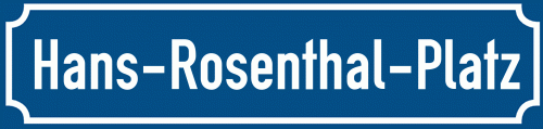 Straßenschild Hans-Rosenthal-Platz