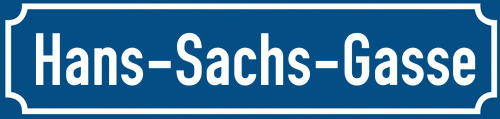 Straßenschild Hans-Sachs-Gasse