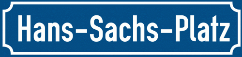 Straßenschild Hans-Sachs-Platz