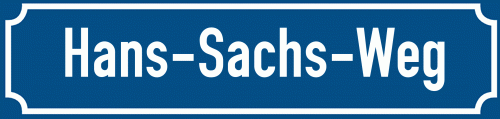 Straßenschild Hans-Sachs-Weg