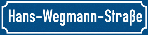 Straßenschild Hans-Wegmann-Straße