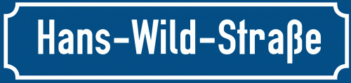 Straßenschild Hans-Wild-Straße