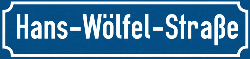 Straßenschild Hans-Wölfel-Straße