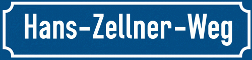 Straßenschild Hans-Zellner-Weg