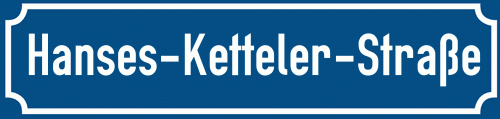 Straßenschild Hanses-Ketteler-Straße