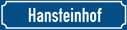 Straßenschild Hansteinhof
