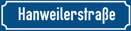 Straßenschild Hanweilerstraße zum kostenlosen Download