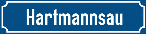 Straßenschild Hartmannsau