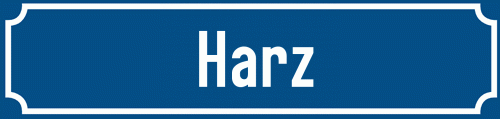 Straßenschild Harz
