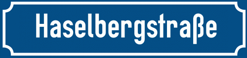 Straßenschild Haselbergstraße