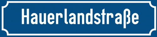 Straßenschild Hauerlandstraße zum kostenlosen Download