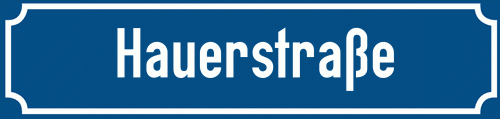 Straßenschild Hauerstraße zum kostenlosen Download