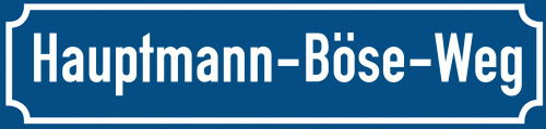 Straßenschild Hauptmann-Böse-Weg