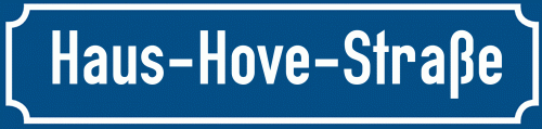 Straßenschild Haus-Hove-Straße