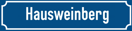 Straßenschild Hausweinberg