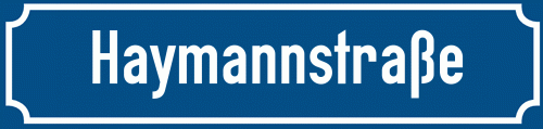 Straßenschild Haymannstraße