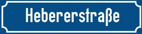 Straßenschild Hebererstraße zum kostenlosen Download