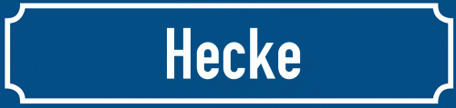 Straßenschild Hecke