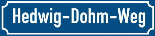Straßenschild Hedwig-Dohm-Weg