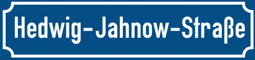 Straßenschild Hedwig-Jahnow-Straße