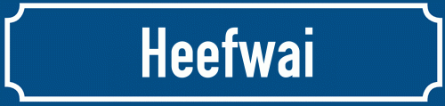 Straßenschild Heefwai