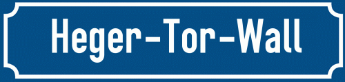 Straßenschild Heger-Tor-Wall