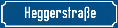 Straßenschild Heggerstraße