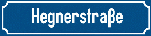 Straßenschild Hegnerstraße