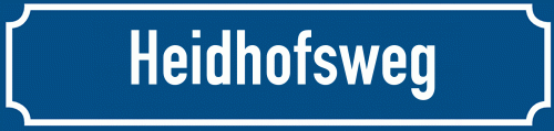 Straßenschild Heidhofsweg
