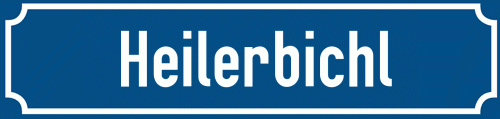 Straßenschild Heilerbichl