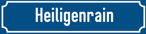 Straßenschild Heiligenrain