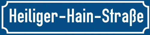Straßenschild Heiliger-Hain-Straße