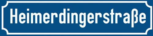 Straßenschild Heimerdingerstraße zum kostenlosen Download