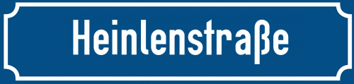 Straßenschild Heinlenstraße