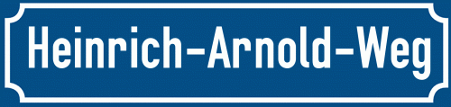 Straßenschild Heinrich-Arnold-Weg