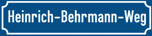 Straßenschild Heinrich-Behrmann-Weg