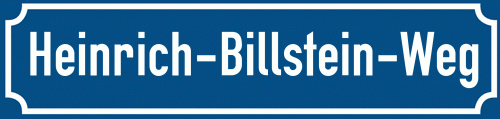 Straßenschild Heinrich-Billstein-Weg