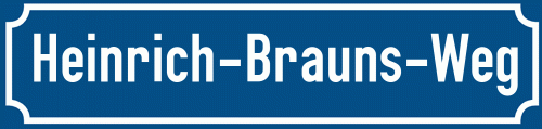 Straßenschild Heinrich-Brauns-Weg zum kostenlosen Download