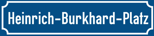 Straßenschild Heinrich-Burkhard-Platz