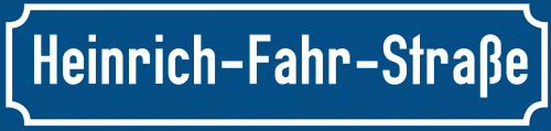 Straßenschild Heinrich-Fahr-Straße