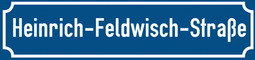 Straßenschild Heinrich-Feldwisch-Straße